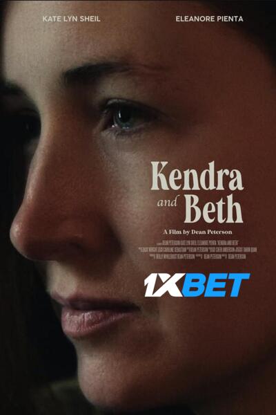 Download Kendra and Beth (2021) Hindi Dubbed (Voice Over) Movie 480p | 720p WEBRip
