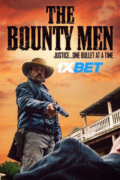 Download The Bounty Men (2022) Hindi Dubbed (Voice Over) Movie 480p | 720p WEBRip