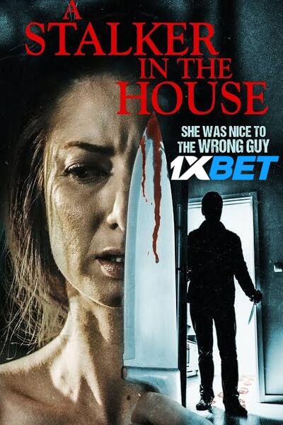Download A Stalker in the House (2021) Hindi Dubbed (Voice Over) Movie 720p WEB-DL