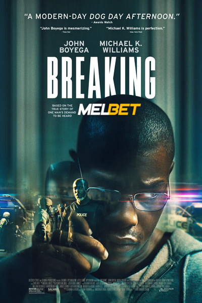Download Breaking (2022) Hindi Dubbed (Voice Over) Movie 480p | 720p WEBRip
