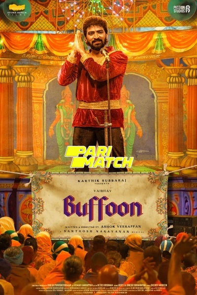 Download Buffoon (2022) Hindi Dubbed (Voice Over) Movie 480p | 720p CAMRip