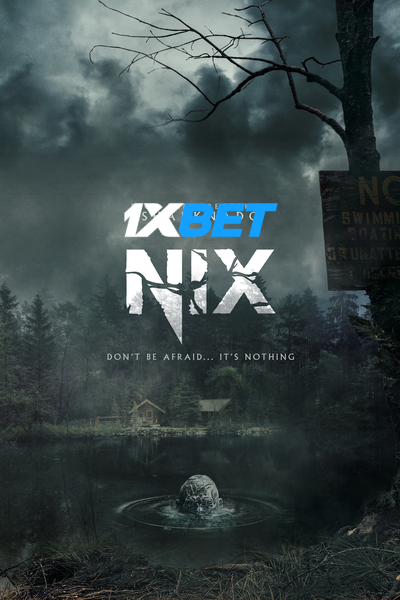 Download Nix (2022) Hindi Dubbed (Voice Over) Movie 480p | 720p WEBRip