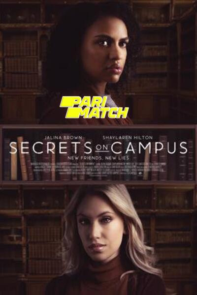 Download Secrets on Campus (2022) Hindi Dubbed (Voice Over) Movie 480p | 720p WEBRip