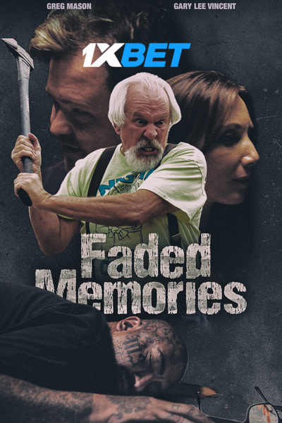 Download Faded Memories (2021) Hindi Dubbed (Voice Over) Movie 480p | 720p WEBRip