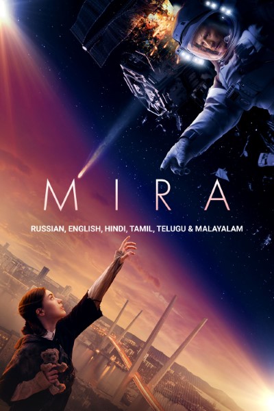 Download Mira (2022) Multi Audio [Hindi-English-Russian-Tamil-Telugu-Malayalam] Movie 480p | 720p | 1080p BluRay ESub