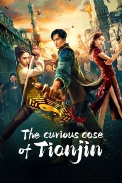 Download The Curious Case of Tianjin (2022) Dual Audio [Hindi-Chinese] Movie 480p | 720p | 1080p WEB-DL HC-Sub