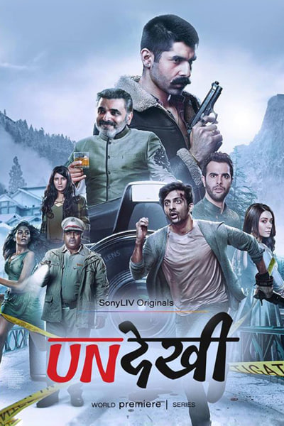 Download Undekhi (Season 1 – 3) Hindi SonyLiv WEB Series 480p | 720p | 1080p WEB-DL ESub